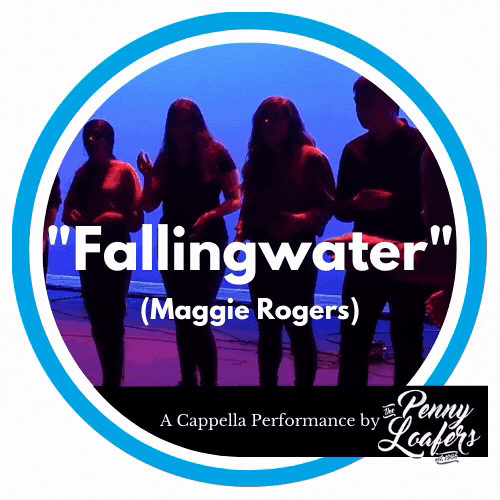 “Fallingwater” (Maggie Rogers) – The Penny Loafers