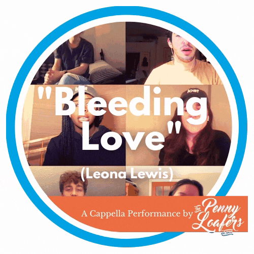 “Bleeding Love” (Leona Lewis) – The Penny Loafers
