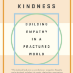 “The War for Kindness: Building Empathy in a Fractured World” by Jamil Zaki