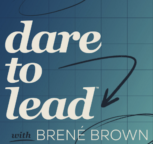 Dare to Lead Podcast